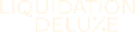 Liquidation Deluxe